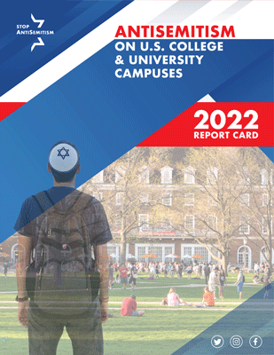 2022 Antisemitism on U.S. College & University Campuses