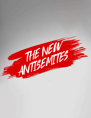 2019 The New Antisemites Report